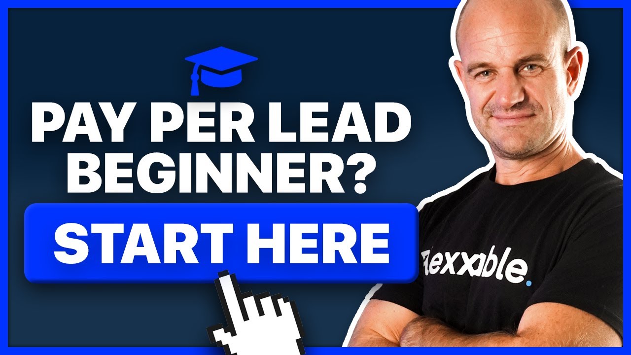3 Things You NEED To Do When Starting In Pay Per Lead | Welcome To Flexxable