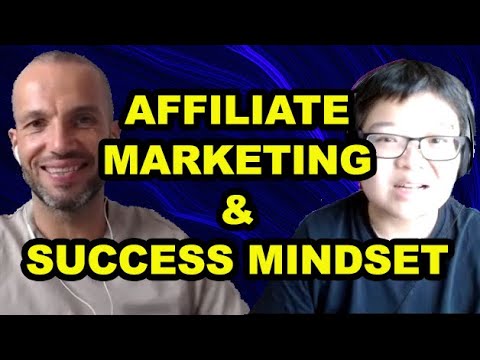 Affiliate Marketing & Success Mindset - Exponentially Increase Your Revenues Without Working Harder