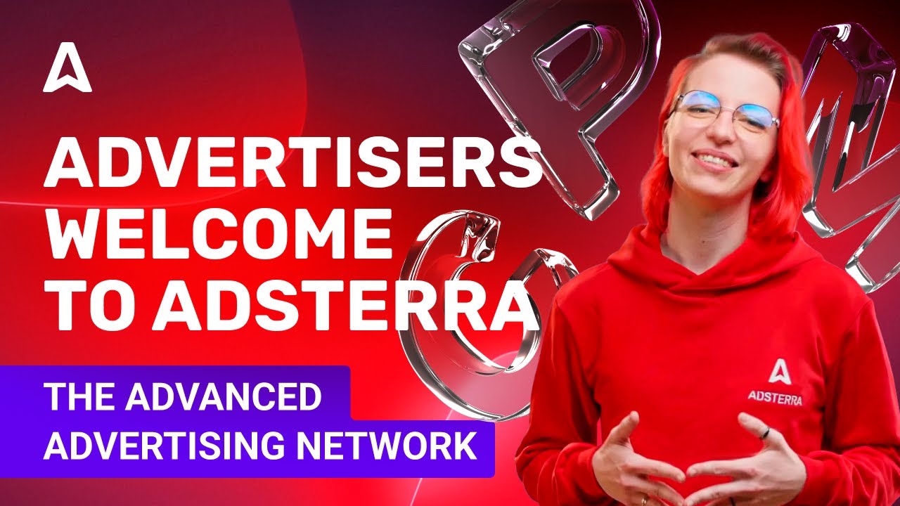 Advertise with Best Ad Network and Get Top Traffic from Adsterra