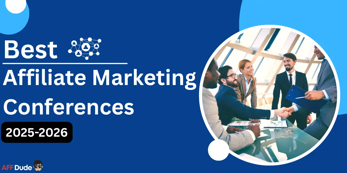 Best Affiliate Marketing Conferences