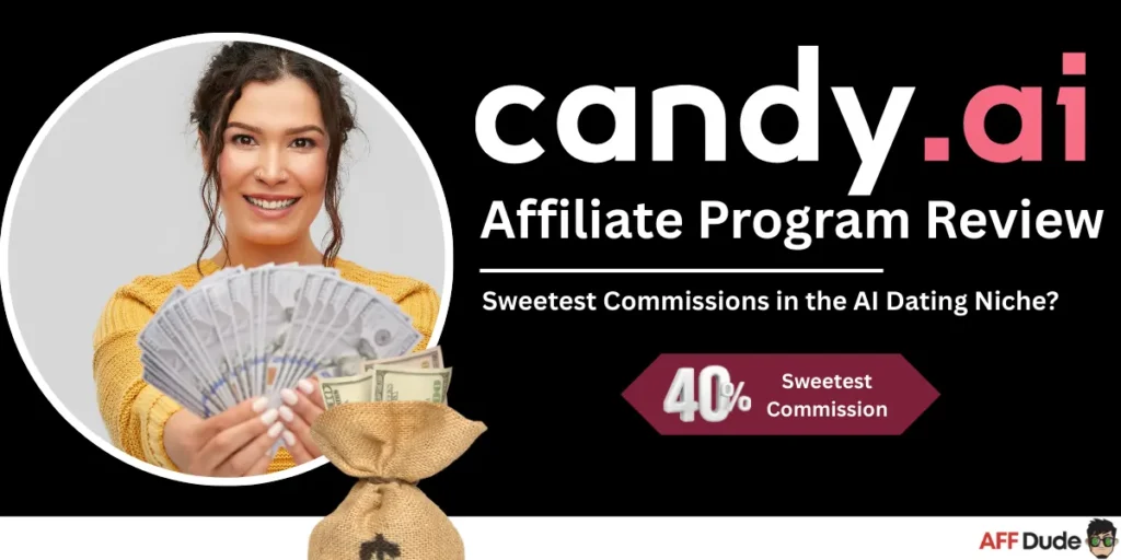 Candy AI Affiliate Program Review