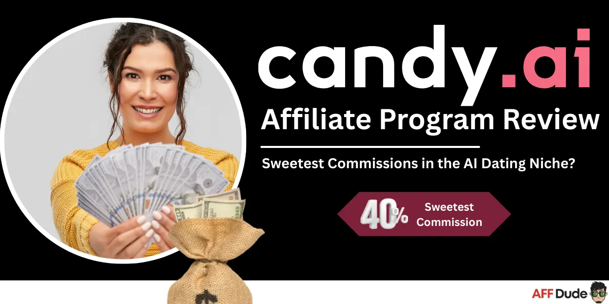 Candy AI Affiliate Program Review