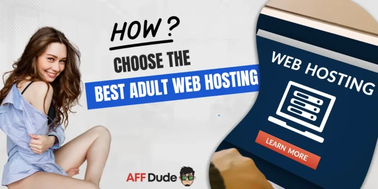 How to Choose the Best Adult Web Hosting