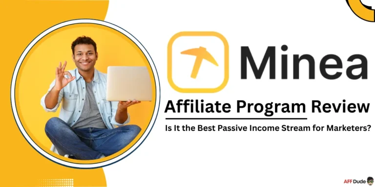 Minea Affiliate Program Review