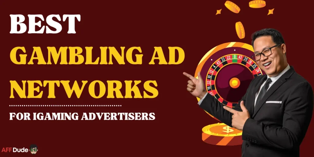 Best Gambling Ad Networks