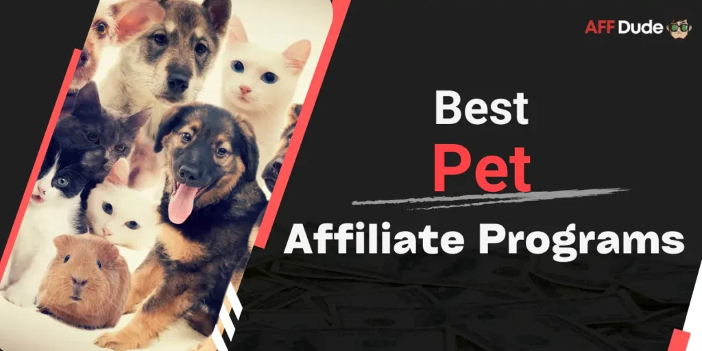 Top Pet Affiliate Programs