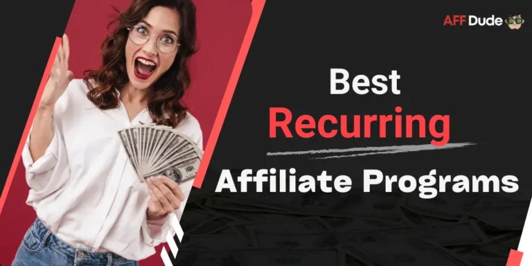 Top Recurring Affiliate Programs