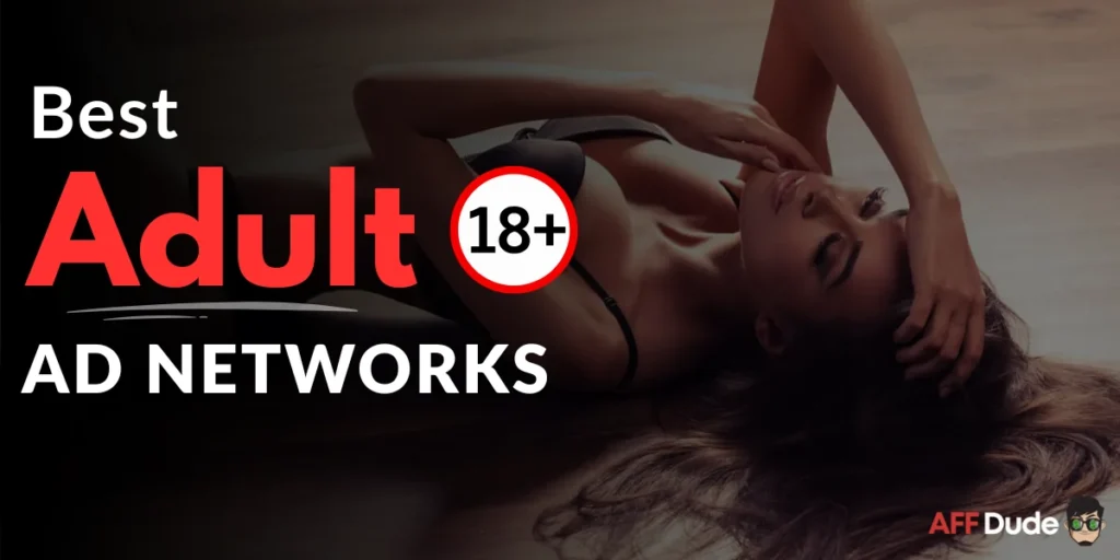 Best Adult Ad Networks
