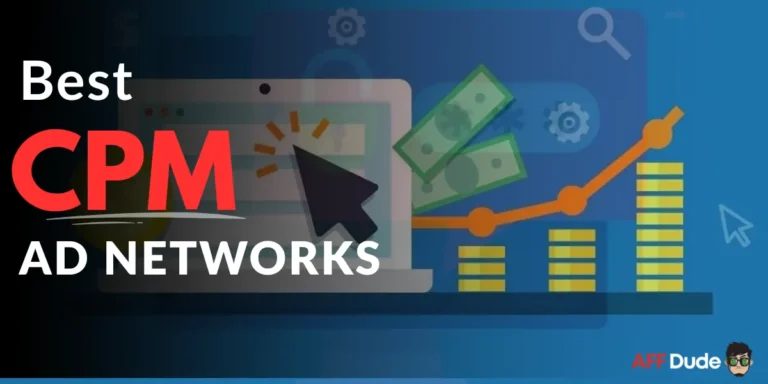Best CPM Ad Networks