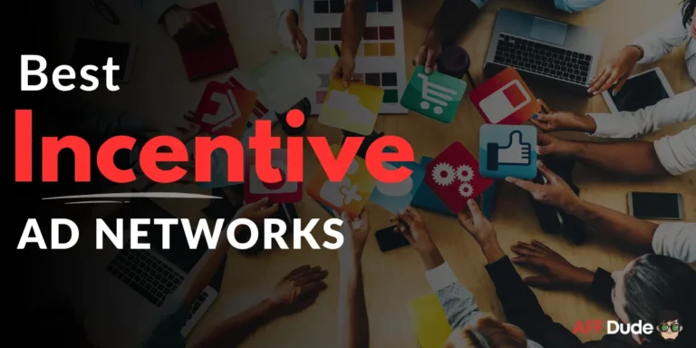 Best Incentive Ad Networks