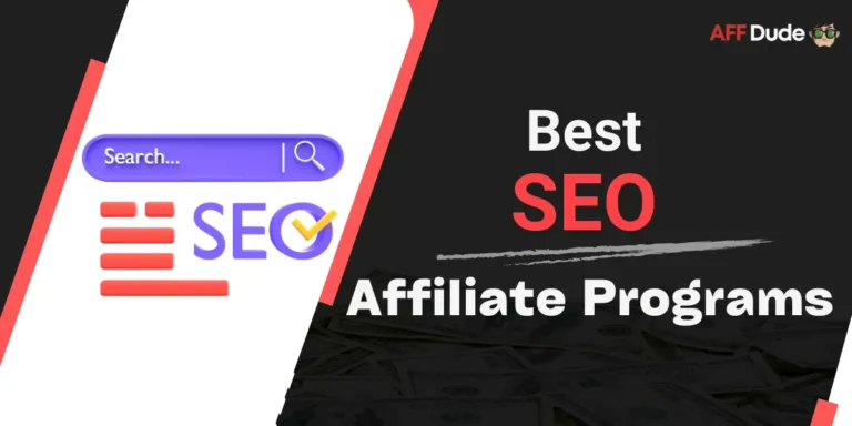 Best SEO Affiliate Programs