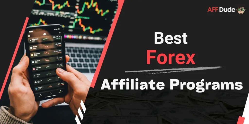 Top Forex Affiliate Programs