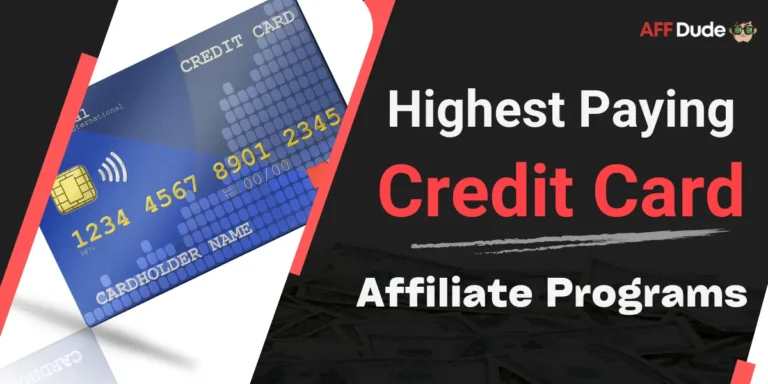 Top Highest Paying Credit Card Affiliate Programs