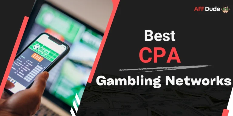 Best CPA Gambling Networks