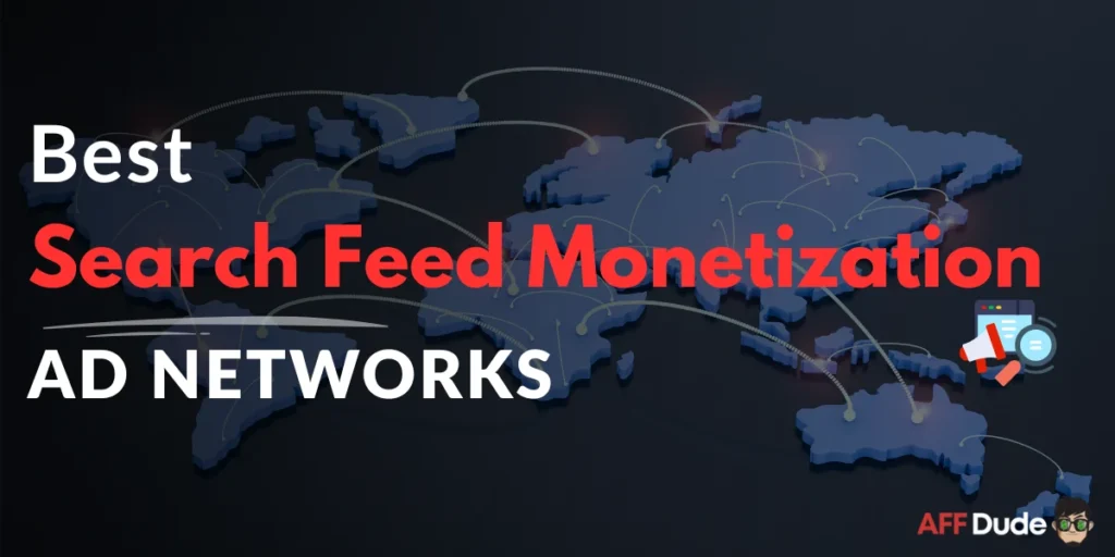 Top Search Feed Monetization Ad Networks