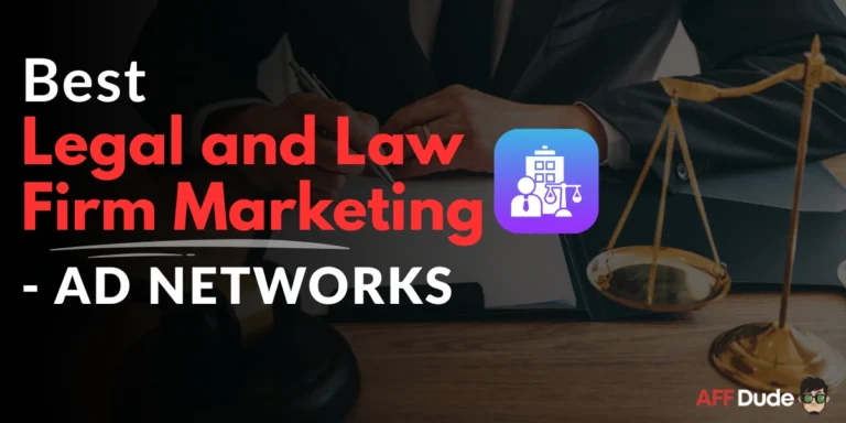 Best Ad Networks for Legal and Law Firm Marketing