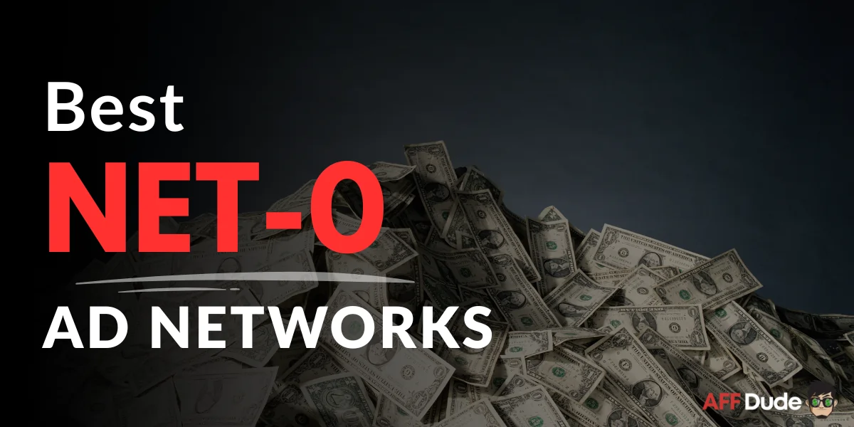 Best NET-0 Ad Networks