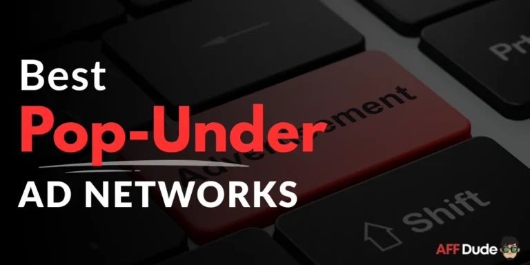 Best PopUnder Ad Networks