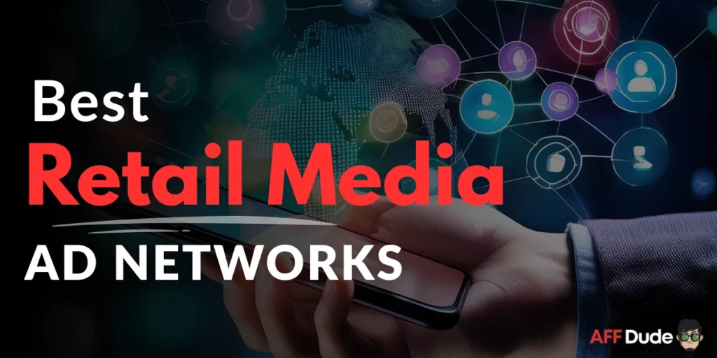 Best Retail Media Networks