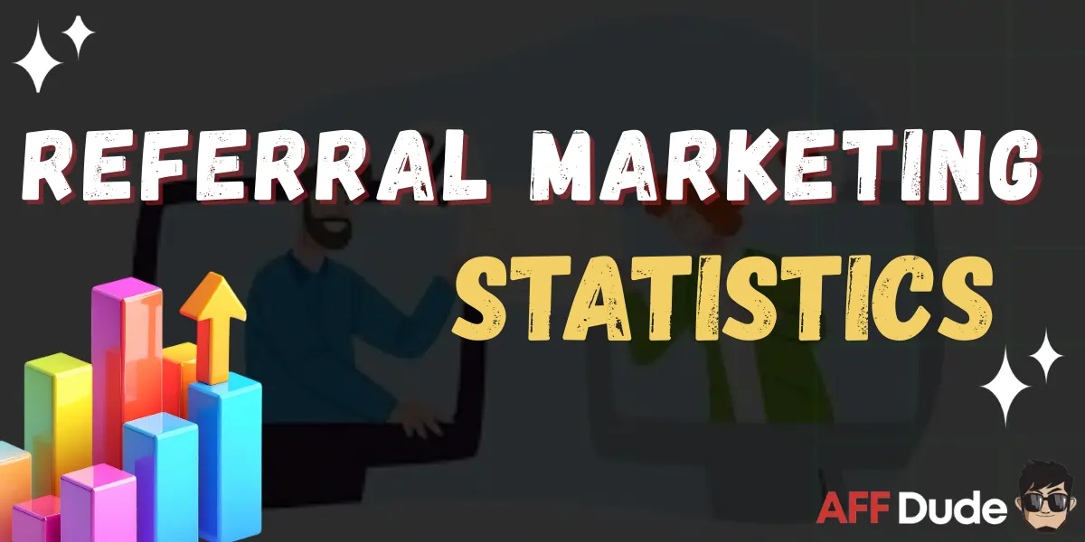 Referral Marketing Statistics