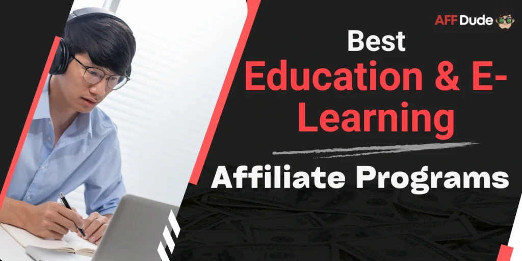 Best Education & E-Learning Affiliate Programs