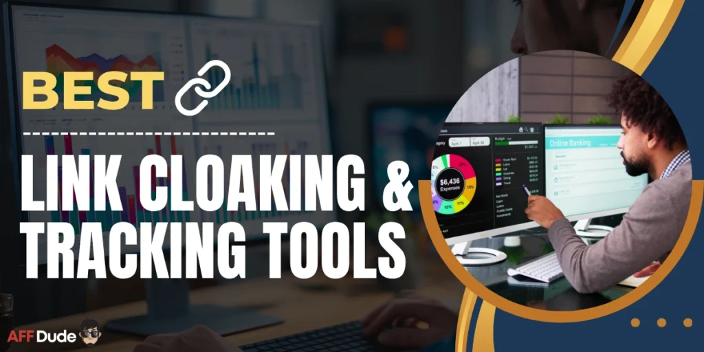 Best Link Cloaking & Tracking Tools