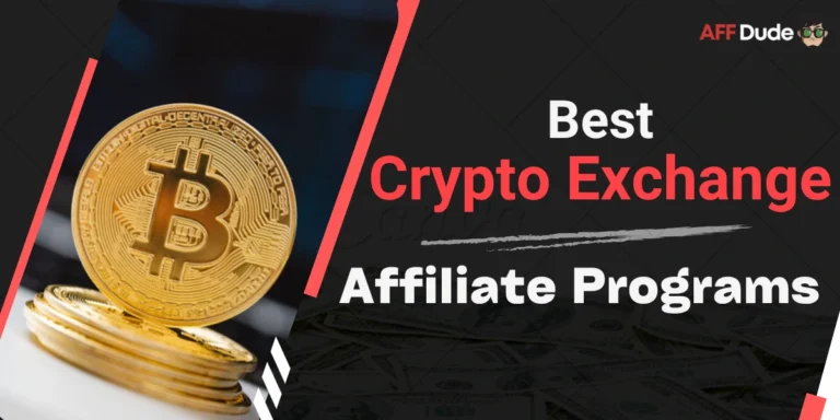 Best Crypto Exchange Affiliate Programs