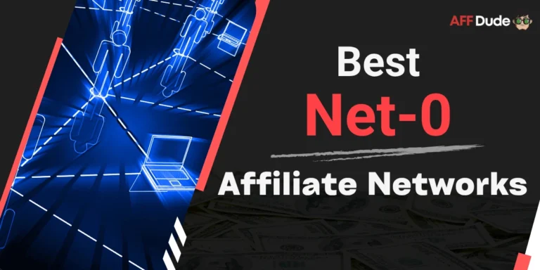 Best Net-0 Affiliate Networks