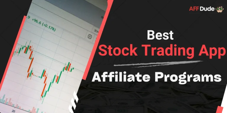 Best Stock Trading App Affiliate Programs