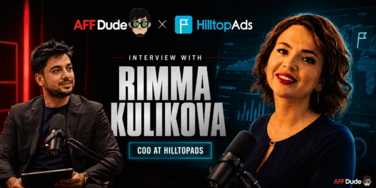 Rimma Kulikova Interview COO At HilltopAds 