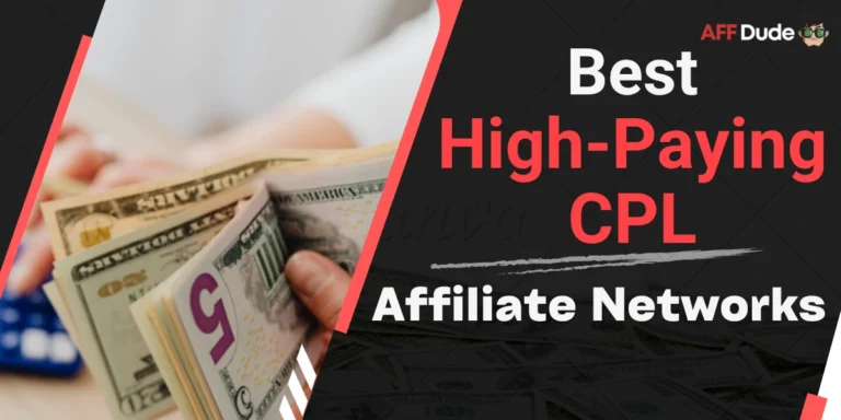 Top High-Paying CPL Affiliate Networks