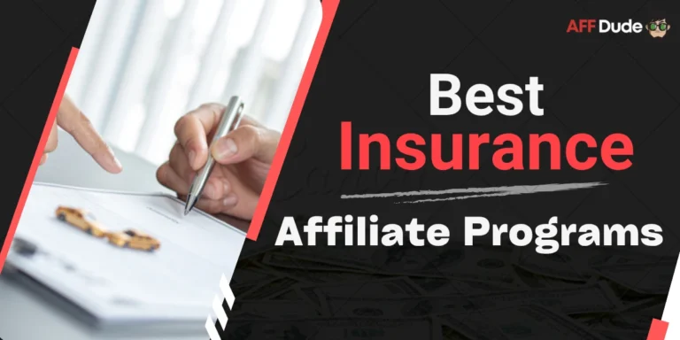 Top Insurance Affiliate Programs