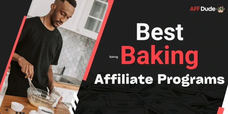 Best Baking Affiliate Programs
