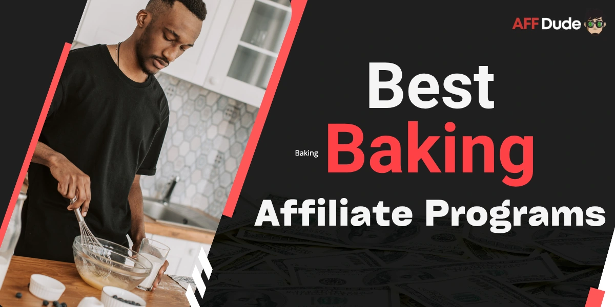 Best Baking Affiliate Programs
