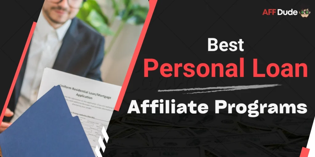 Best Personal Loan Affiliate Programs