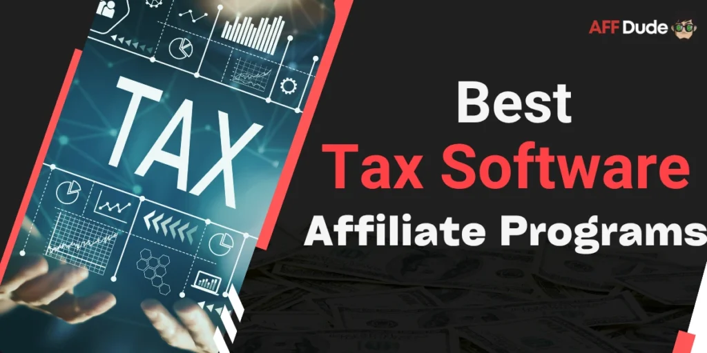 Best Tax Software Affiliate Programs