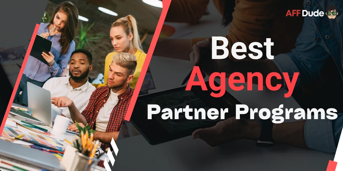 Best Agency Partner Programs