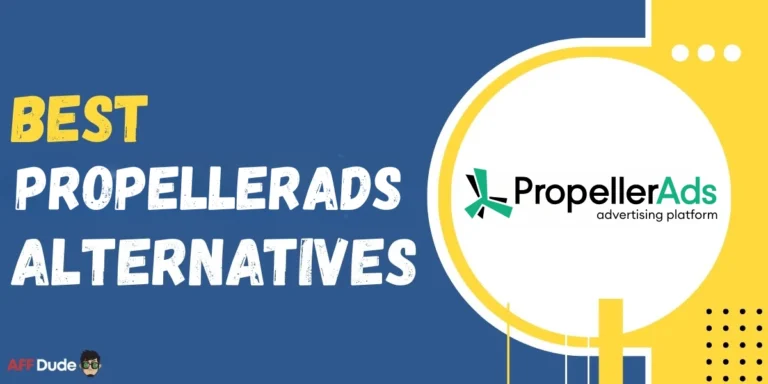 Best PropellerAds Alternatives