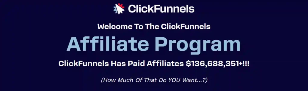 ClickFunnels Affiliate Program