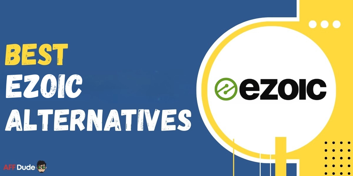 Top Ezoic Alternatives