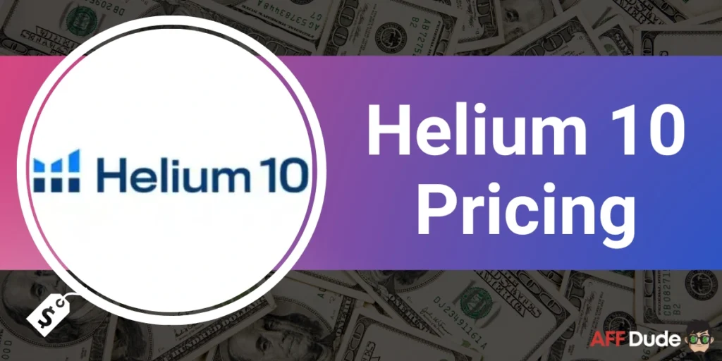 Helium 10 Pricing